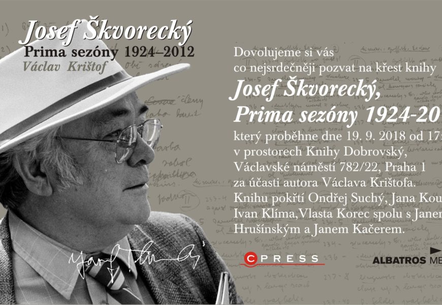 Křest knihy Václava Krištofa Josef Škvorecký: Prima sezóny 1924 – 2012